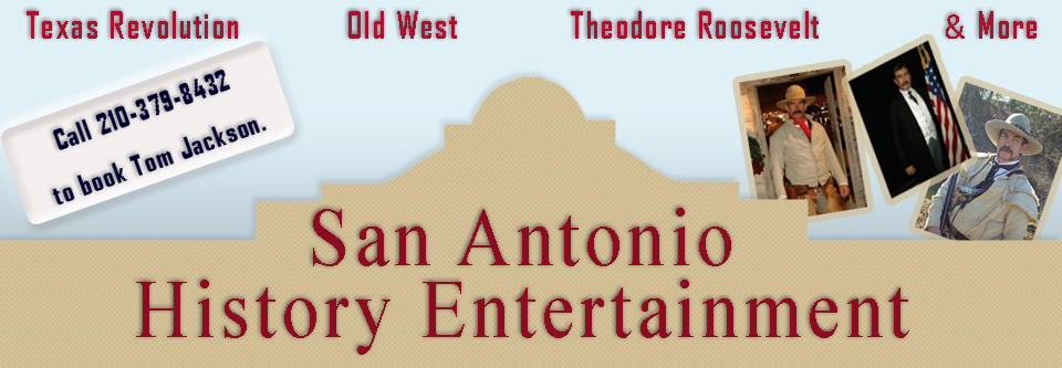 San Antonio Living History, San Antonio Texas